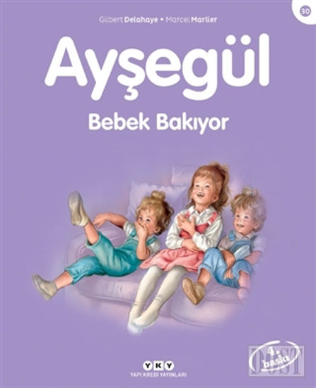 Ayşegül Bebek Bakıyor